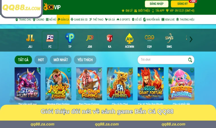 Giới thiệu đôi nét về sảnh game Bắn Cá QQ88 