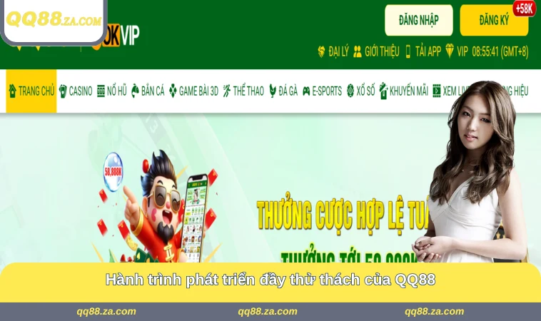 Hành trình phát triển đầy thử thách của QQ88